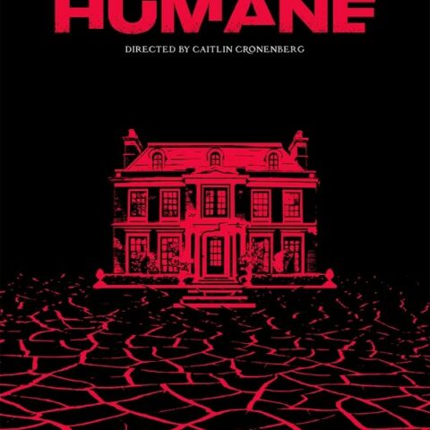 Movie poster for the Caitlin Cronenberg film Humane