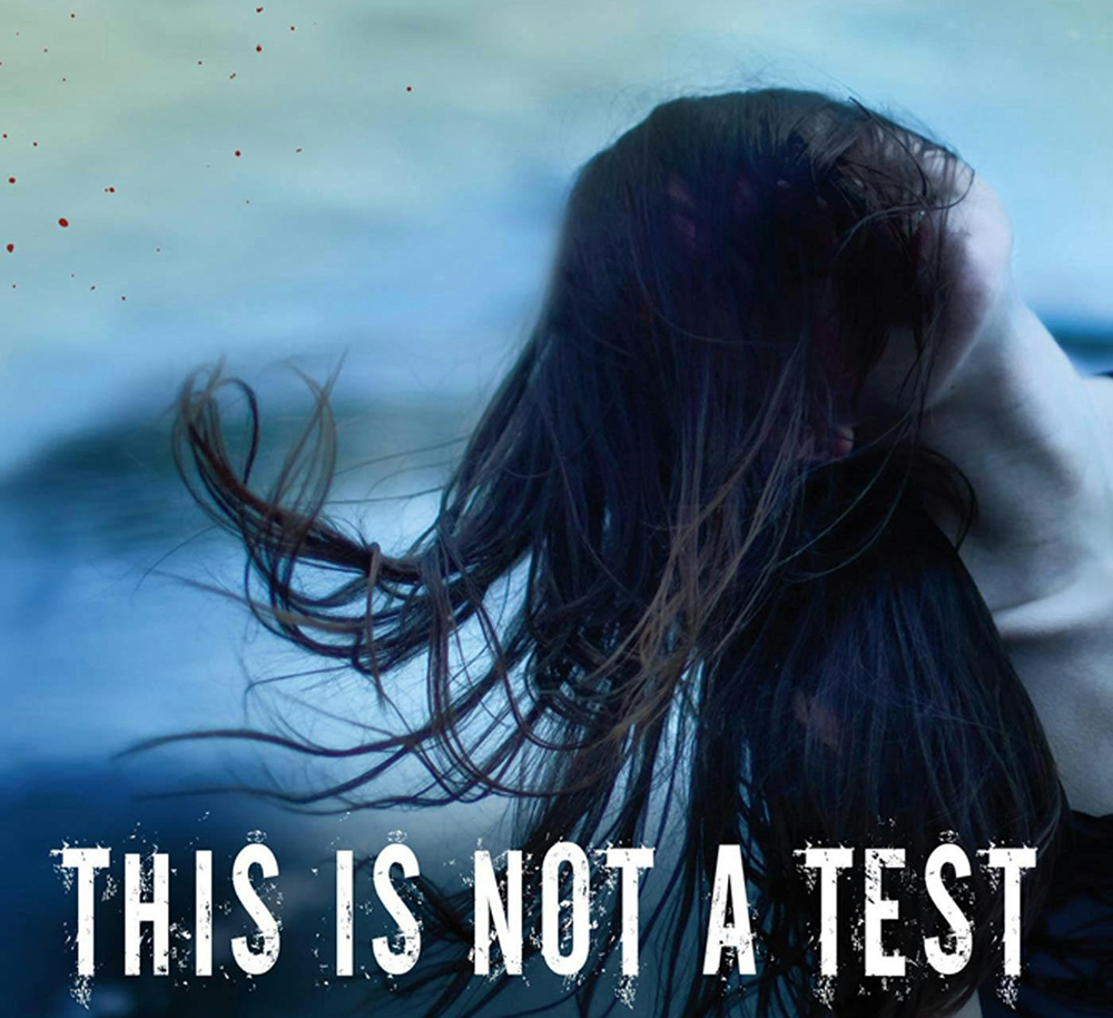 Film poster for This is not a test